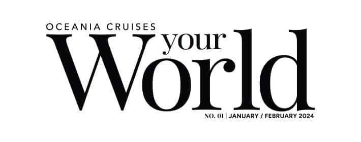 Oceania Cruises Your World Magazine